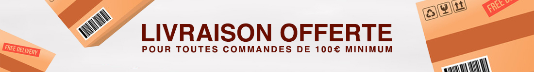 Livraison offerte pour toutes commandes de 100€ minimum